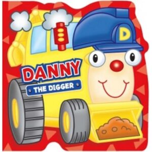 Danny-The-Digger-Board-Book