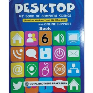 Desktop-My-Book-Of-Computer-Science-Book-6-Based-on-Windows-7-and-MS-Office-2010-