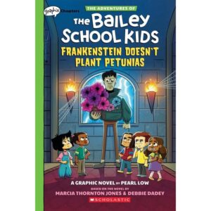 Frankenstein-Doesn't-Plant-Petunias-the-Adventures-of-the-Bailey-School-Kids-2-