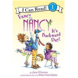 I-Can-Read-Fancy-Nancy-It-s-Backward-Day-