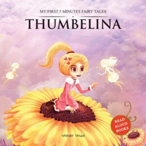 My-First-5-Minutes-Fairy-tales-Thumbelina-Read-Aloud-Books-