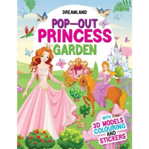 Princess-Garden-Pop-Out-Book-with-3D-Models-Colouring-and-Stickers-for-Children-Age-4-10-Years