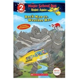 Rock-Man-Vs.-Weather-Man-Scholastic-Reader,-Level-2-The-Magic-School-Bus-Rides-Again-