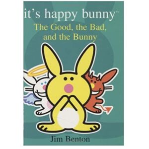 The-Good-the-Bad-and-the-Bunny-It-s-Happy-Bunny-