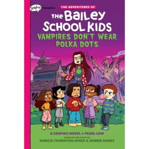 Vampires-Don't-Wear-Polka-Dots-the-Adventures-of-the-Bailey-School-Kids-1-