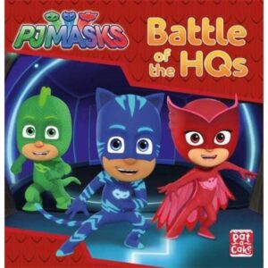 Battle-of-the-HQs-A-PJ-Masks-story-book