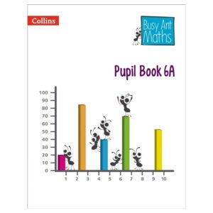 Busy-Ant-Maths-Pupil-Book-6A