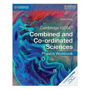 Cambridge-Igcse-Combined-And-Co-Ordinated-Sciences-Physics-Workbook