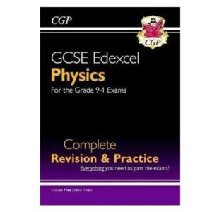 Cgp-Gcse-Edexcel-Physics-For-The-Grade-9-1-Exams-New-Complete-Revision-Practice