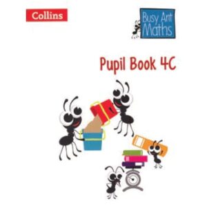 Collins-Busy-Ant-Maths-Pupil-Book-4C