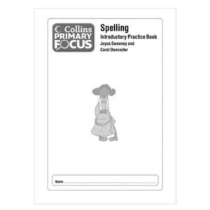 Collins-Primary-Focus-Spelling-Introductory-Practice-Book