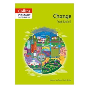 Collins-Primary-Geography-Change-Pupil-Book-5