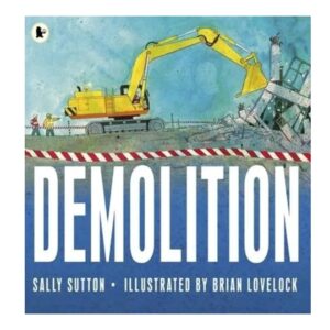 Demolition