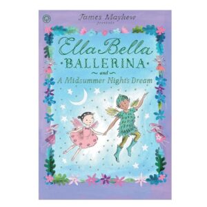 Ella-Bella-Ballerina-and-A-Midsummer-Night-s-Dream