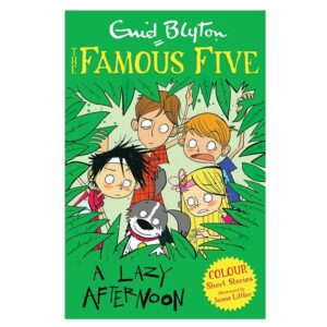 Famous-Five-Colour-Short-Stories-A-Lazy-Afternoon