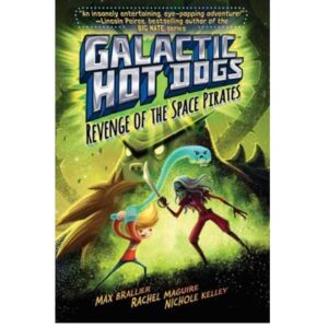 Galactic-Hot-Dogs-3-Revenge-Of-The-Space-PiratesÊ