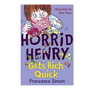 Horrid-Henry-Gets-Rich-Quick