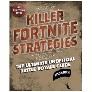 Killer-Fortnite-Strategies