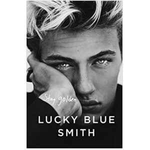 Lucky-Blue-Smith-Stay-Golden