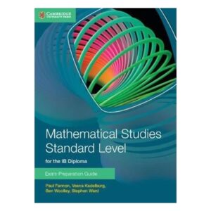 Mathematical-Studies-Standard-Level-For-The-Ib-Diploma-Exam-Preparation-Guide