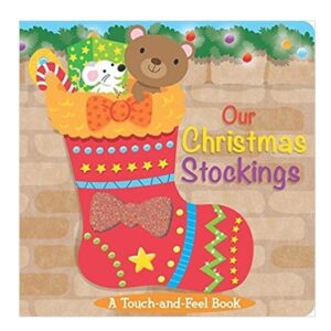 Our-Christmas-Stockings-A-Touch-and-Feel-Book