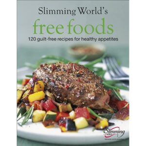 Slimming-World-Free-Foods-120-guilt-free-recipes-for-healthy-appetites