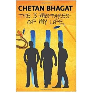 The-3-Mistakes-Of-My-Life-Chetan-Bhagat