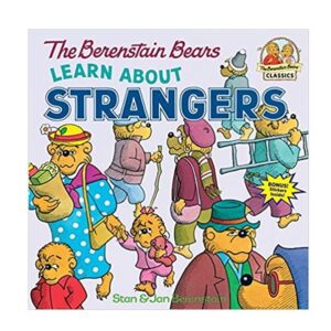 The-Berenstain-Bears-Learn-About-Strangers