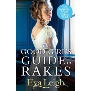 The-Good-Girl’s-Guide-To-Rakes
