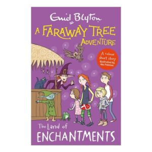 The-Land-of-Enchantments-Colour-Short-Stories-A-Faraway-Tree-Adventure-