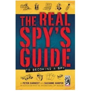 The-Real-Spy-s-Guide-To-Becoming-A-Spy-Hardcover-