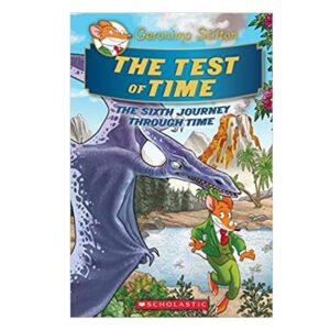 The-Test-of-Time-Geronimo-Stilton-Journey-Through-Time-6-