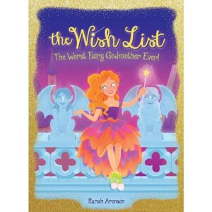 The-Wish-List-The-Worst-Fairy-Godmother-Ever-
