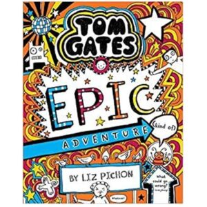 Tom-Gates-13-Epic-Adventure-Kind-Of-