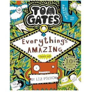 Tom-Gates-Everythings-Amazing