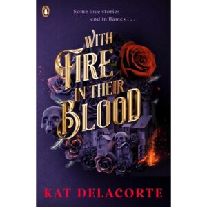 With-Fire-In-Their-Blood-By-Kat-Delacorte