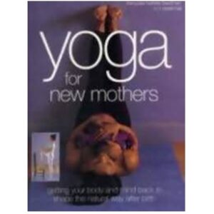 Yoga-For-New-Mothers