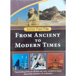 JUNIOR-FACT-FILE-FROM-ANCIENT-TO-MODERN-TIMES